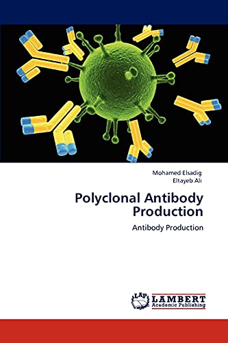 Polyclonal Antibody Production: Antibody Production