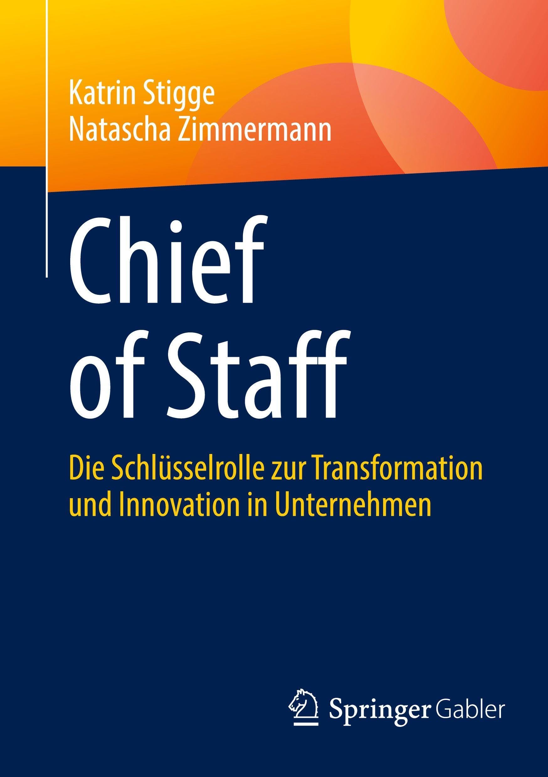 Chief of Staff: Die Schlüsselrolle zur Transformation und Innovation in Unternehmen