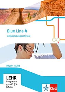 Blue Line 4 R-Zug. Ausgabe Bayern: Vokabelübungssoftware CD-ROM Klasse 8 (Blue Line. Ausgabe für Bayern ab 2017)