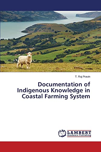 Documentation of Indigenous Knowledge in Coastal Farming System
