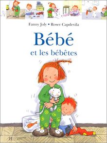 Bébé et les bébêtes