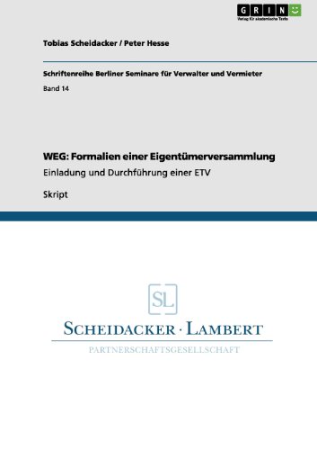 WEG: Formalien einer Eigentümerversammlung: Einladung und Durchführung einer ETV
