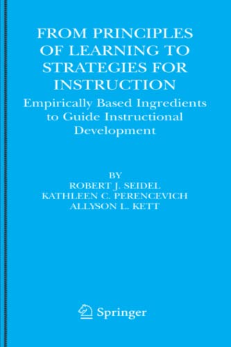 From Principles of Learning to Strategies for Instruction: Empirically Based Ingredients to Guide Instructional Development