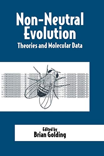 Non-Neutral Evolution: Theories And Molecular Data