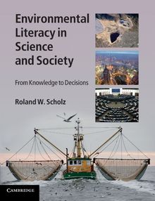Environmental Literacy in Science and Society: From Knowledge to Decisions