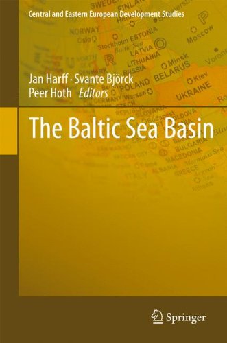 The Baltic Sea Basin (Central and Eastern European Development Studies (CEEDES))