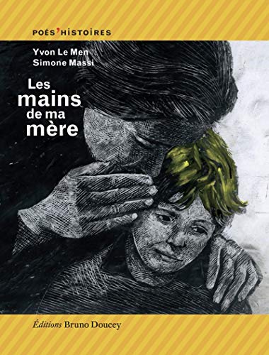 Les Mains De Ma Mère (poes'histoires)