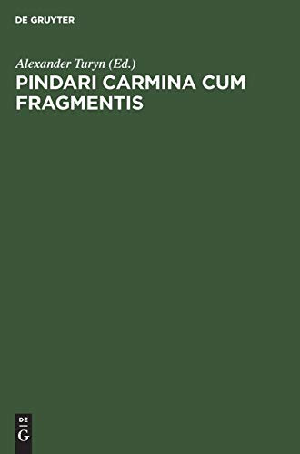 Pindari Carmina cum Fragmentis