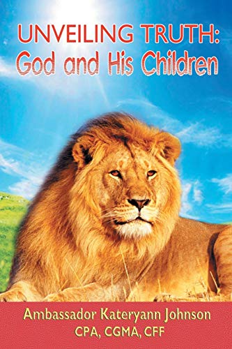 Unveiling Truth: God and His Children