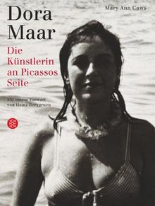 Dora Maar. Die Künstlerin an Picassos Seite.