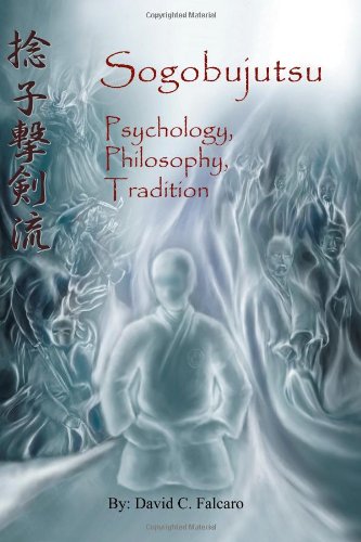 Sogobujutsu: Psychology, Philosophy, Tradition
