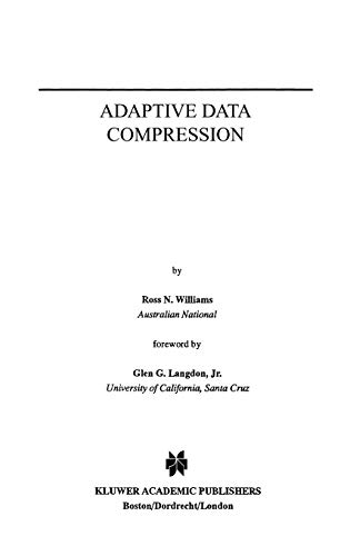 Adaptive Data Compression (The Springer International Series in Engineering and Computer Science, Band 110)
