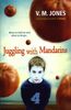 Juggling with Mandarins