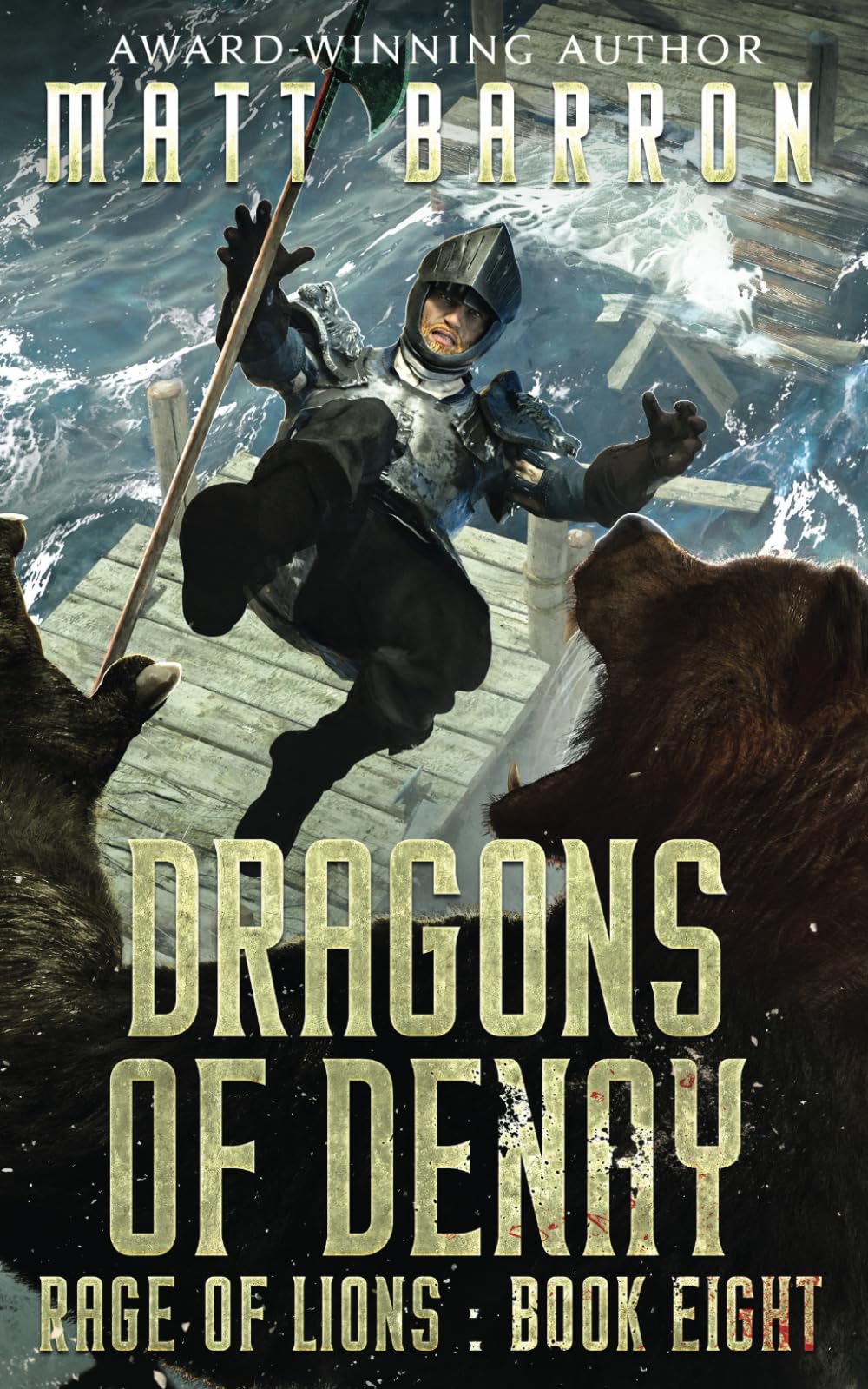 Dragons of Denay (Rage of Lions, Band 8)