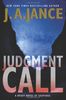 Judgment Call: A Brady Novel of Suspense (Joanna Brady Mysteries, Band 15)