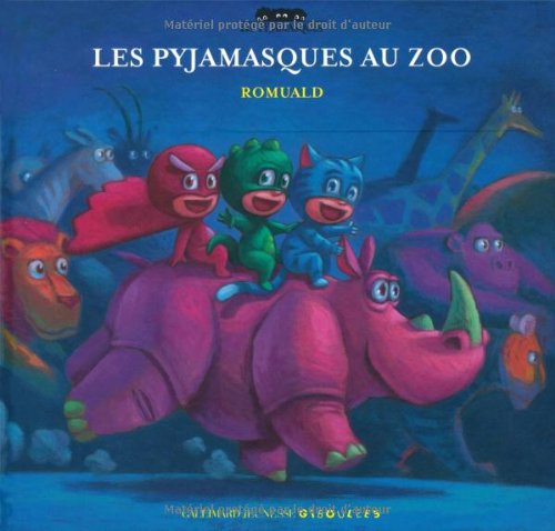 Gallimard Jeunesse Sombre Les Pyjamasques Au Zoo - Racioppo Romuald - Cartonné - Album Jeunesse Dès 3 Ans - Image 3
