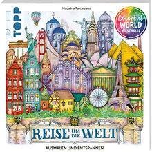 Colorful World - Reise um die Welt: Ausmalen & entspannen. Ausmalen für Erwachsene