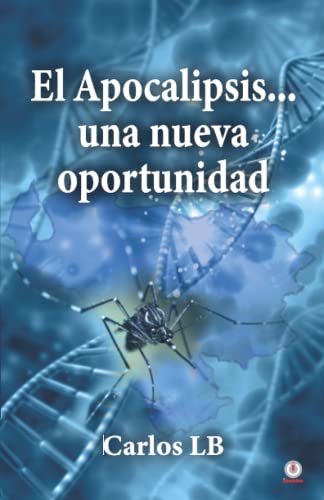 El Apocalipsis... una nueva oportunidad