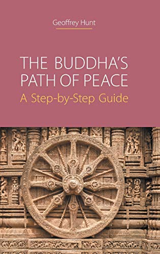 The Buddha's Path of Peace: A Step-by-Step Guide