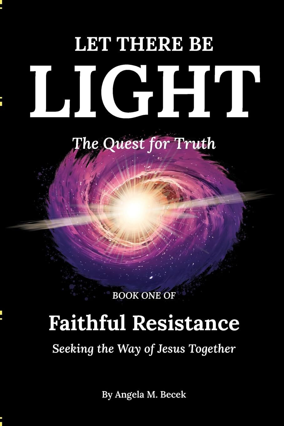 Let There Be Light