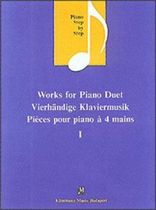 Vierhändige Klaviermusik; Works for Piano Duet (Music Scores)