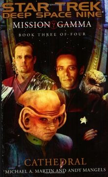 Cathedral (Star Trek: Deep Space Nine: Mission Gamma, Book Three of Four)