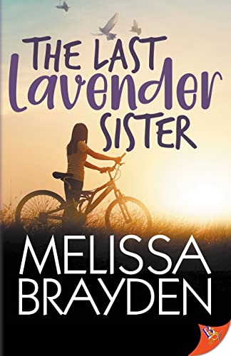 Melissa Brayden The Last Lavender Sister