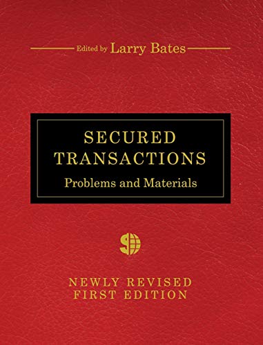 Secured Transactions: Problems and Materials