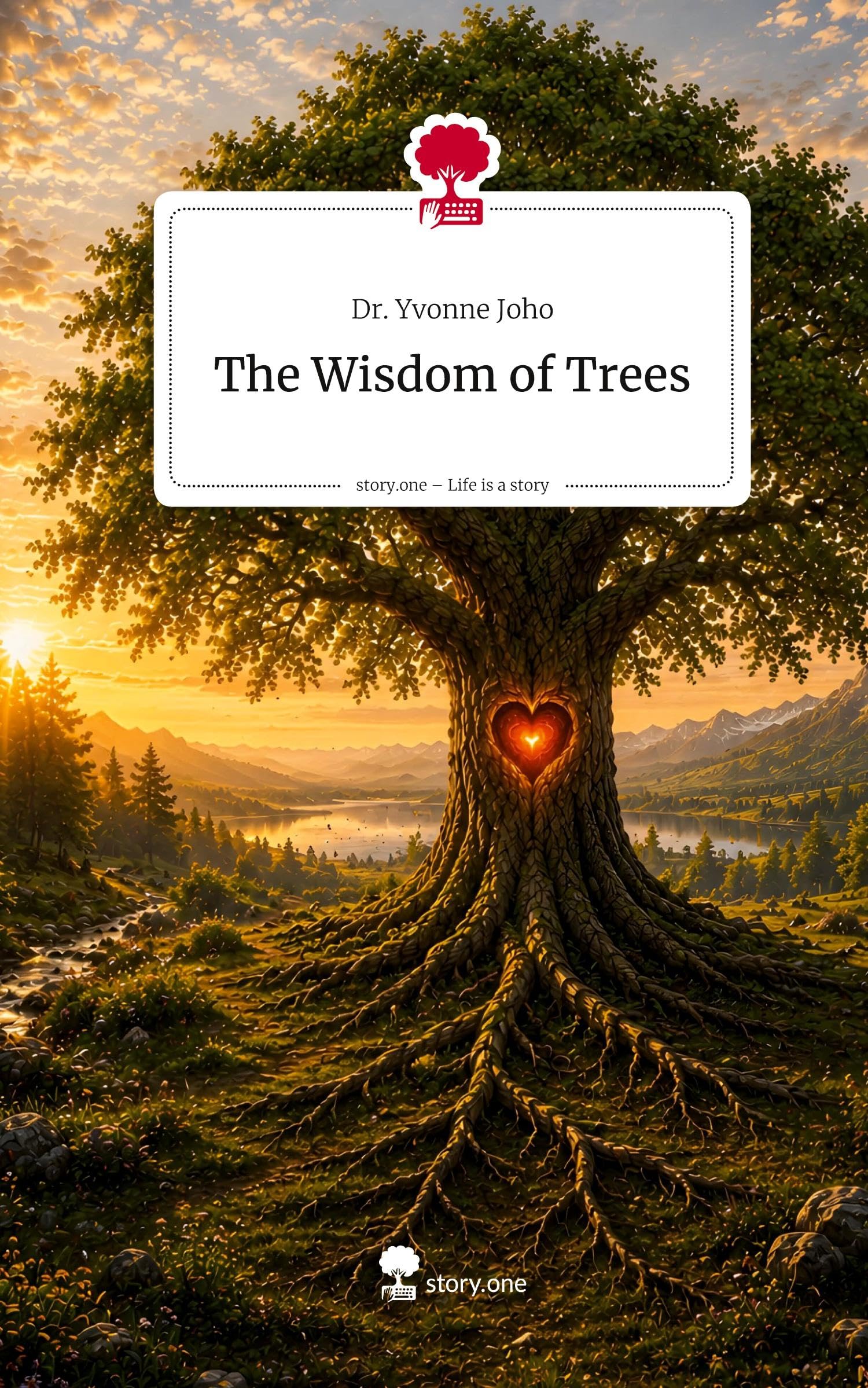The Wisdom of Trees. Life is a Story - story.one