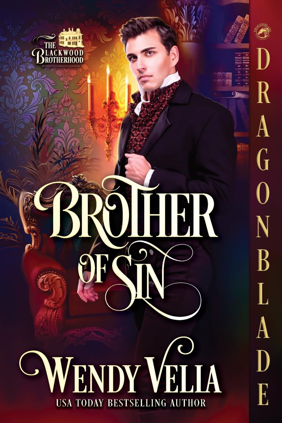 Brother of Sin: A Regency Historical Romance (The Blackwood Brotherood, Band 1)
