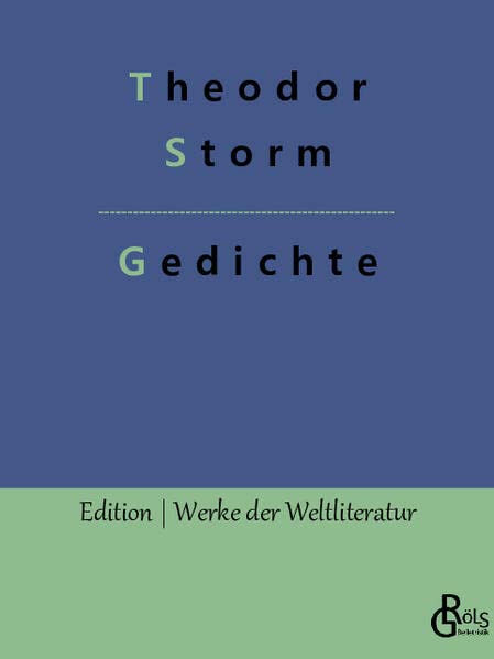 Gedichte (Edition Werke der Weltliteratur)