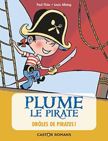 Plume le pirate, Tome 1 : Drôles de pirates von Paul Thiès | Buch | Zustand sehr gut