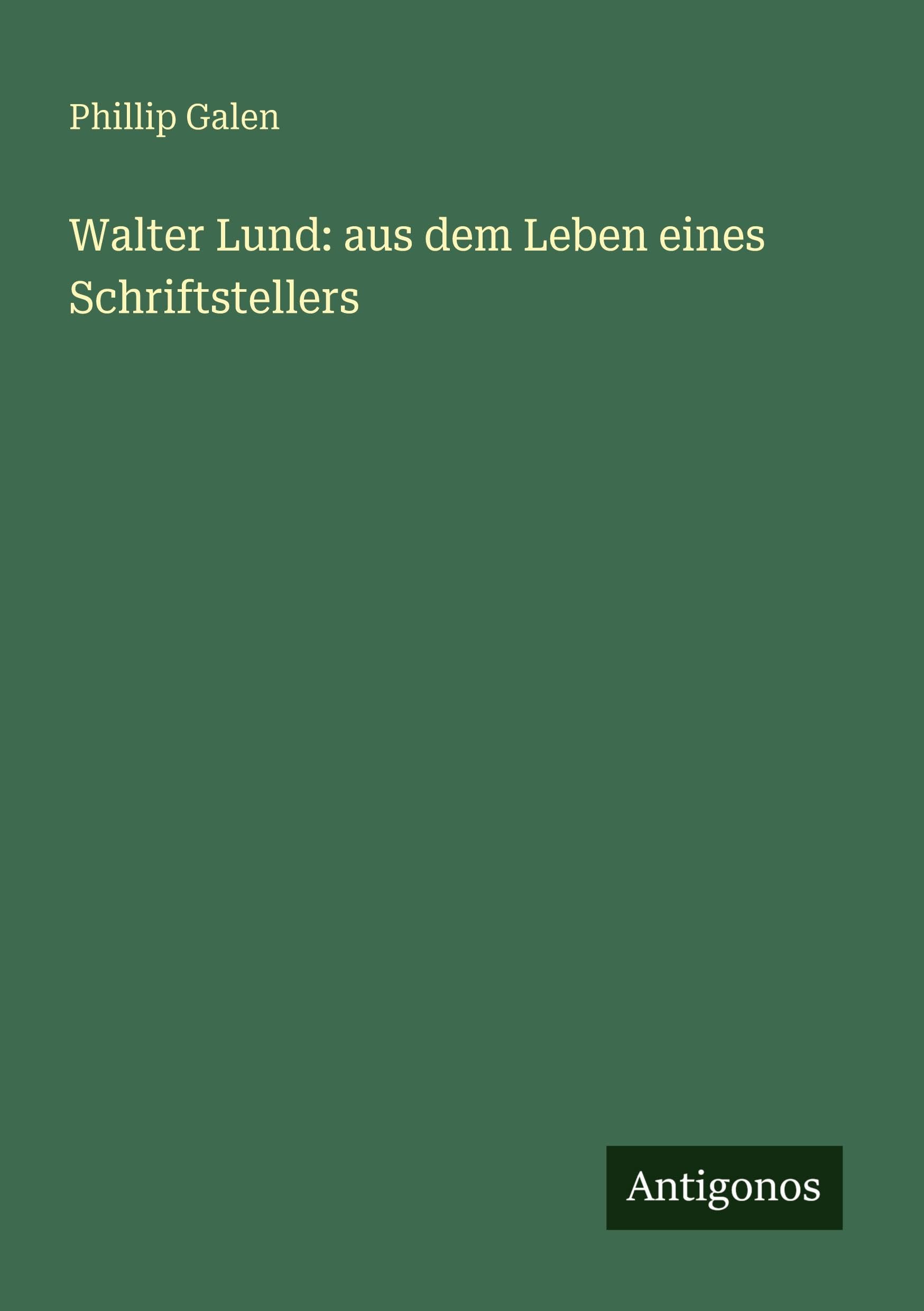 Walter Lund: aus dem Leben eines Schriftstellers