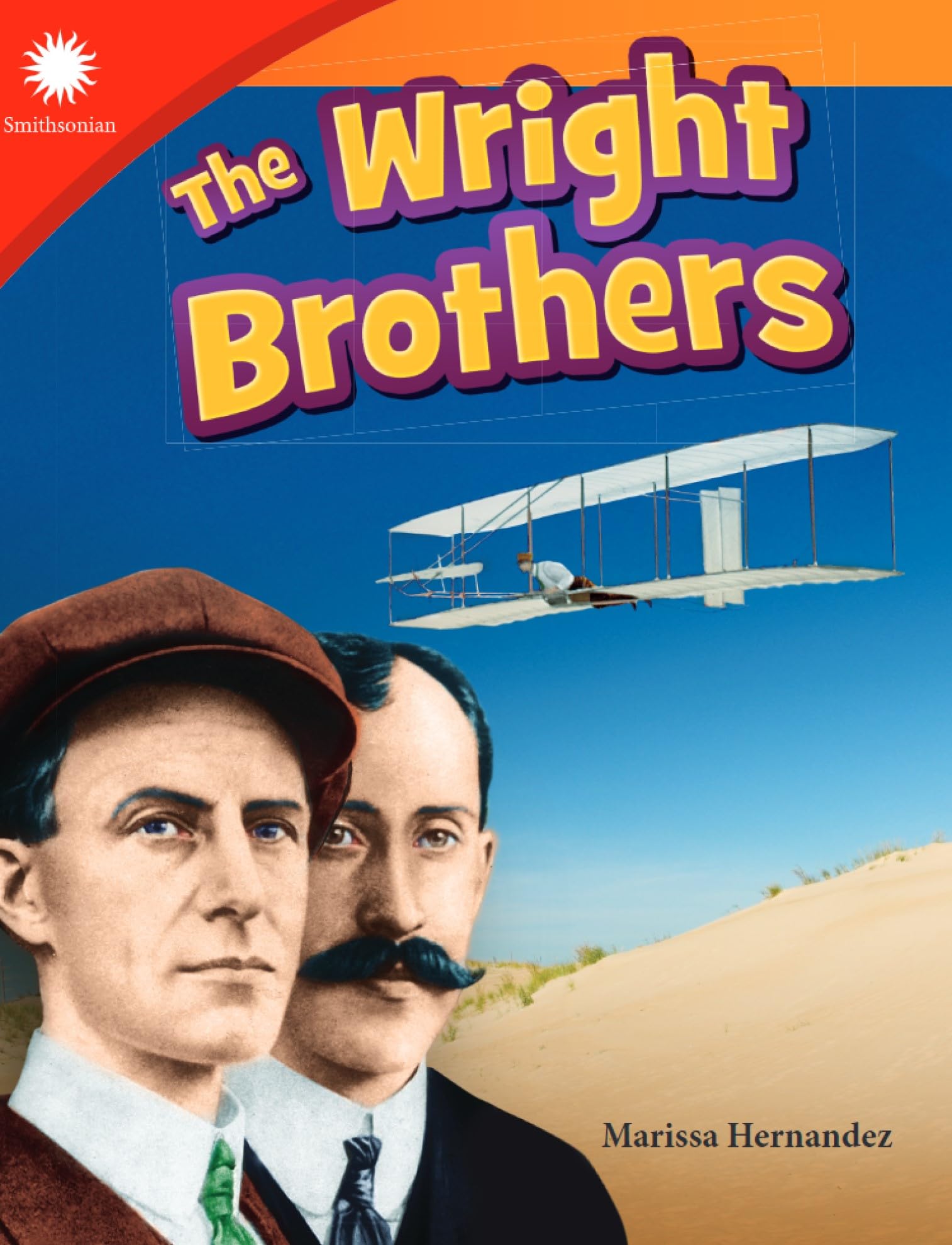 The Wright Brothers (Smithsonian Steam Readers)