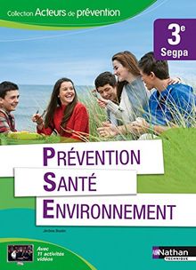 Prévention, santé, environnement, 3e Segpa