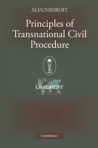 Principles of Transnational Civil Procedure