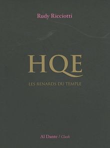 HQE : les renards du temple