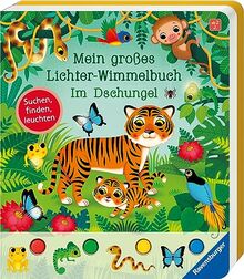 Mein großes Lichter-Wimmelbuch: Im Dschungel