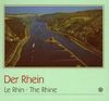 Der Rhein. Bildlegenden in Deutsch, Französisch und Englisch