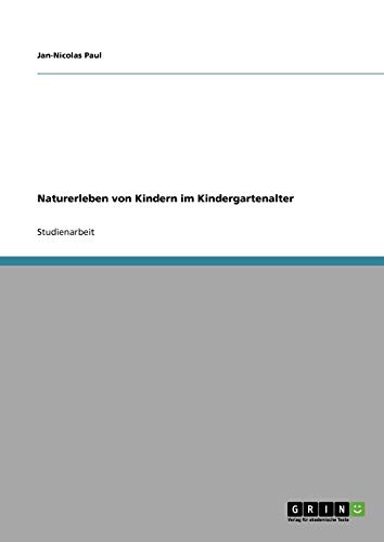 Naturerleben von Kindern im Kindergartenalter