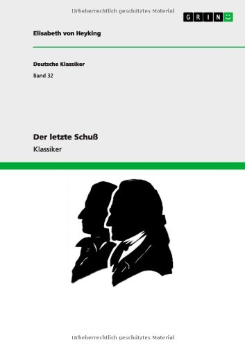 Der letzte Schuß