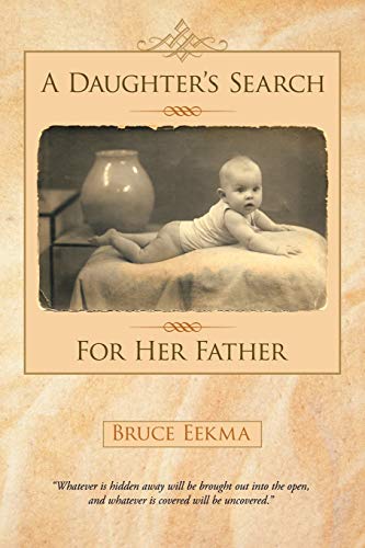 A Daughter's Search For Her Father