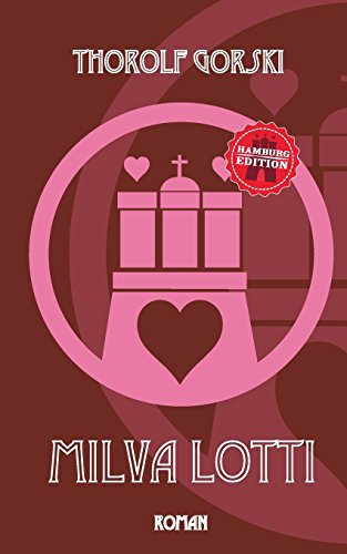 Milva Lotti: Hamburg Edition