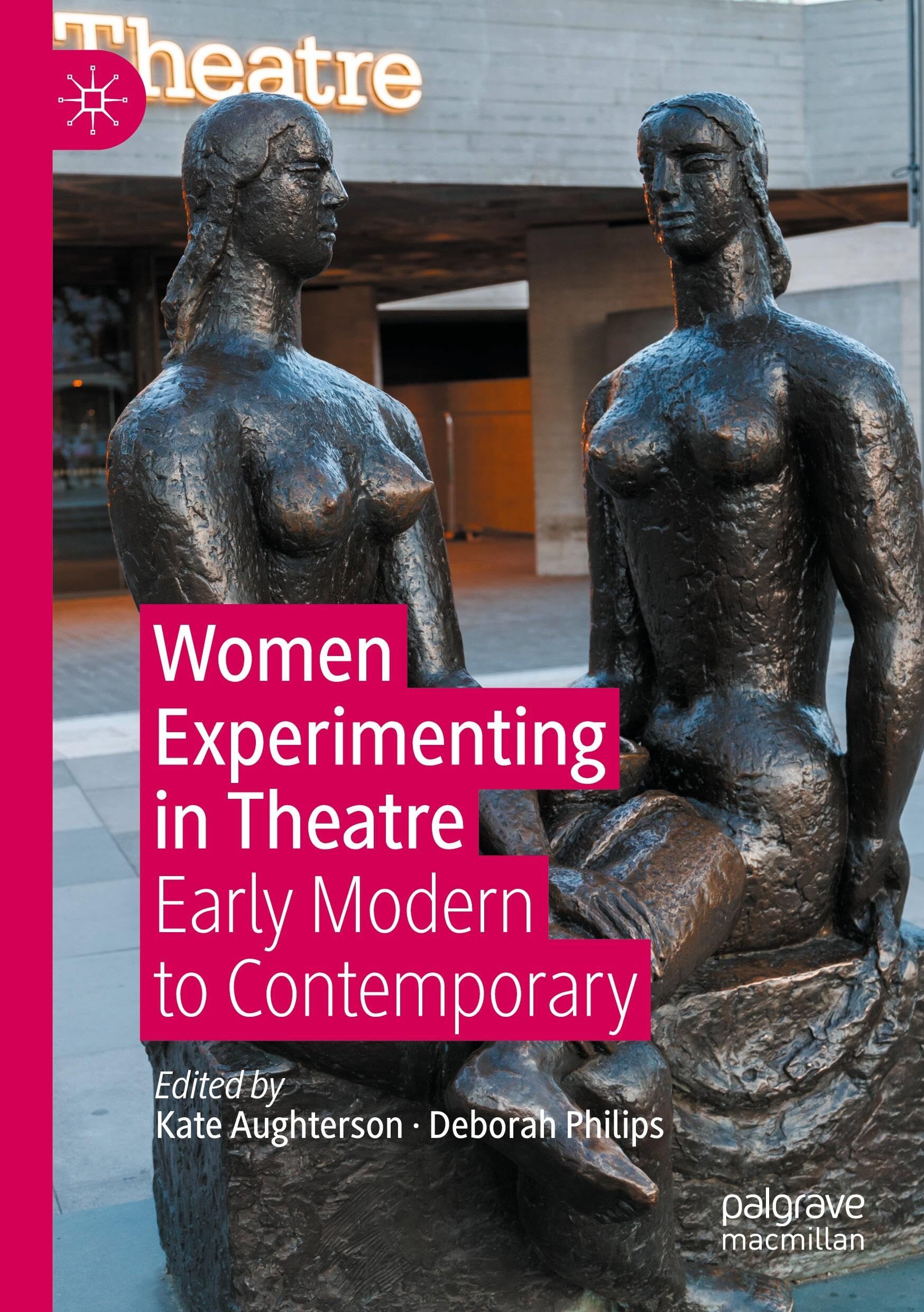 Women Experimenting in Theatre