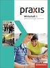 Praxis Wirtschaft - Differenzierende zweibändige Ausgabe 2013 für Niedersachsen: Schülerband 1