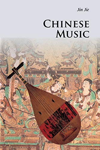 Jie Jin Chinese Music (Introductions To Chinese Culture)
