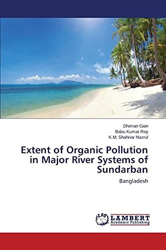 Extent of Organic Pollution in Major River Systems of Sundarban: Bangladesh