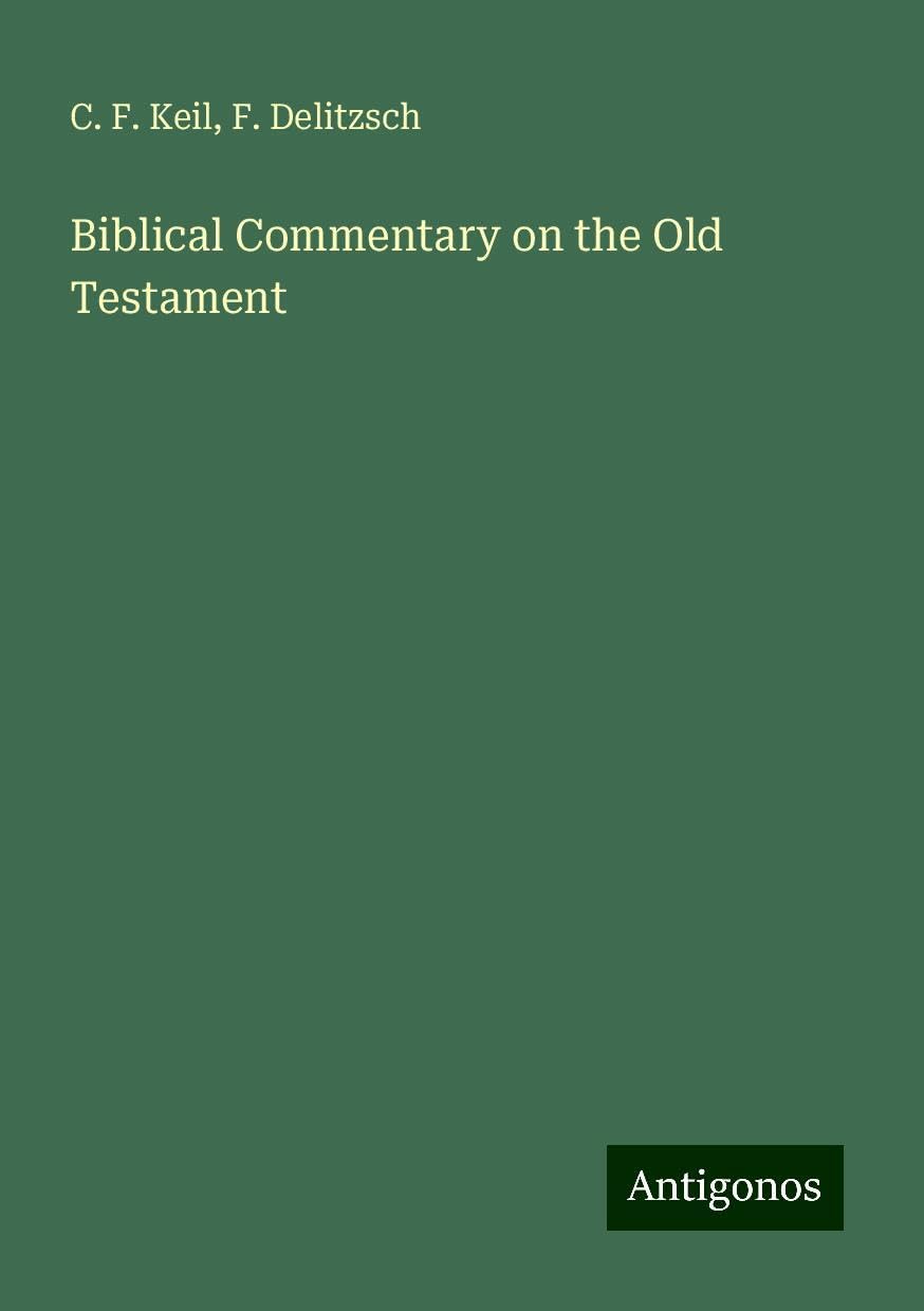 Biblical Commentary on the Old Testament