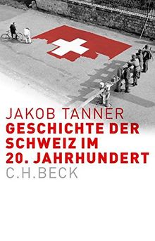 Europäische Geschichte im 20. Jahrhundert: Geschichte der Schweiz im 20. Jahrhundert