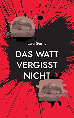Das Watt vergisst nicht: DE